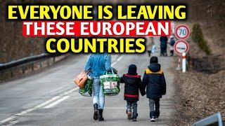 Why EVERYONE Is Leaving These European Countries