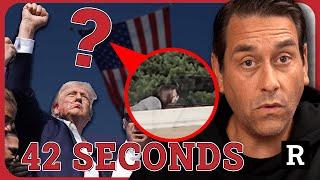 "They WAITED 42 Second to shoot Trump's Assassin" New Questions Emerge | Redacted w Clayton Morris