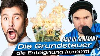 Die Enteignung kommt! - Die Grundsteuer wird Existenzen kosten!