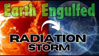 ???? BREAKING: *Radiation Storm* Blanketing the ENTIRE Earth in DENSE Waves!