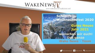 Wake News Weihnachtsgrüsse Detlev 20201221