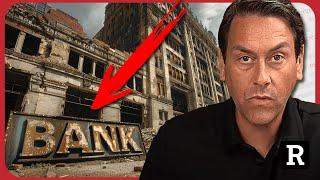 "Phase two has just begun" The Banks are COLLAPSING | Redacted w Clayton Morris