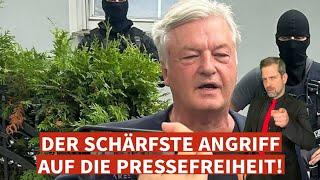 DER SCHÄRFSTE ANGRIFF AUF DIE PRESSEFREIHEIT!