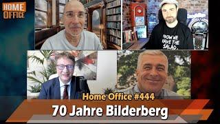 70 Jahre Bilderberg - Home Office # 444