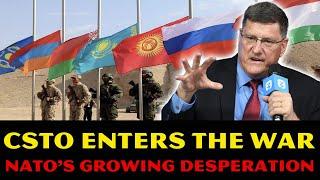 Scott Ritter Reveals: HUGE Escalate! CSTO Enter The War After The West CROSSED The Red Line