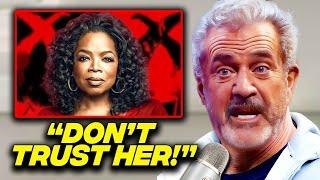 Mel Gibson EXPOSES The Dark Side Of Oprah And Hollywood